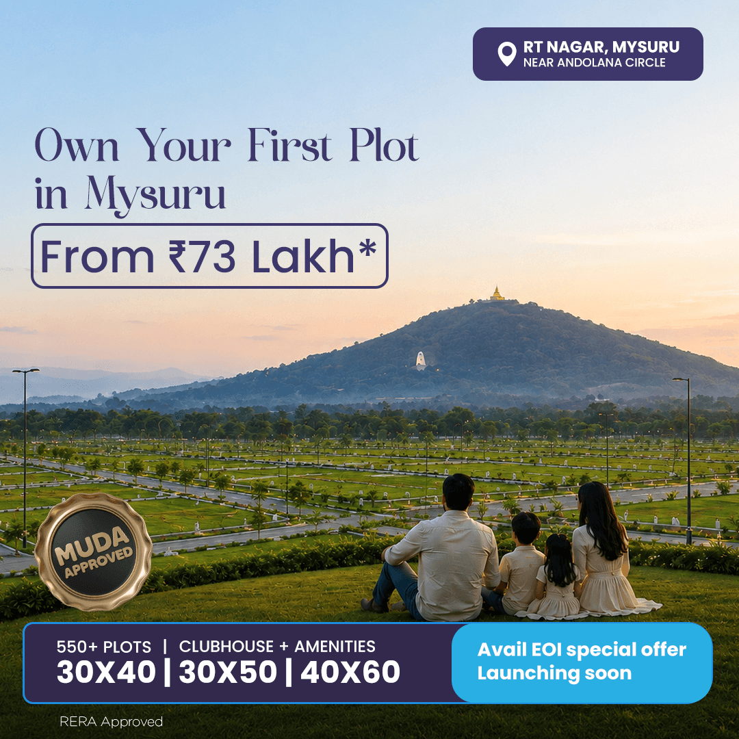 Own Your First Plot in Mysuru