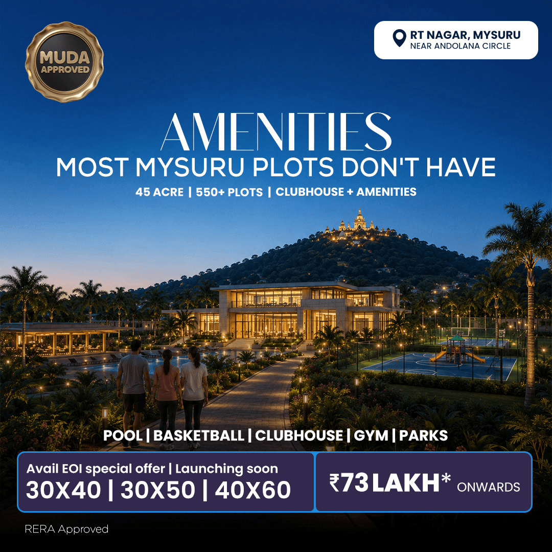 Amenities Most Mysuru Plots Don't Have